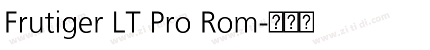 Frutiger LT Pro Rom字体转换